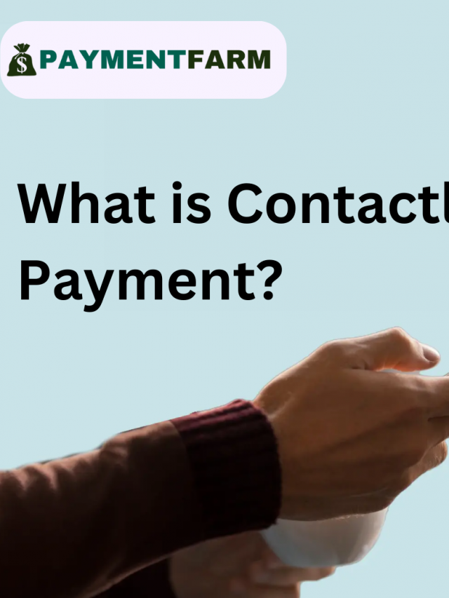 What are Contactless Payments and How Do They Work?
